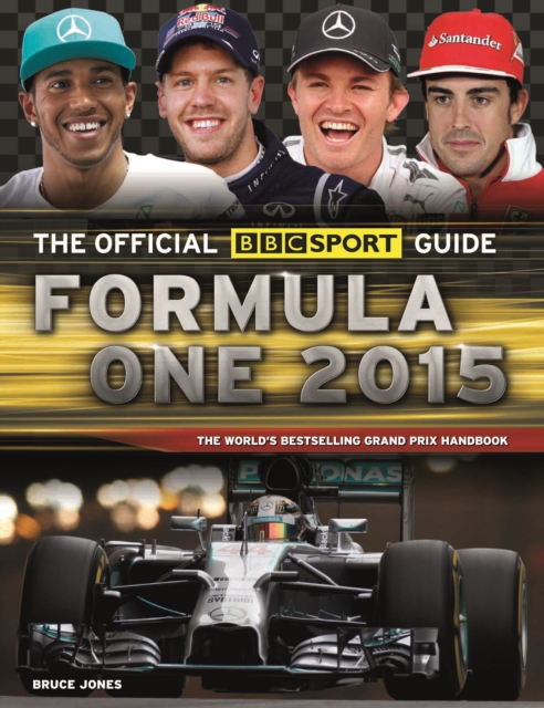 The BBC Sport Guide Formula One Grand Prix 2015, Paperback / softback Book