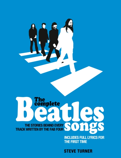 The Complete Beatles Songs, Hardback Book
