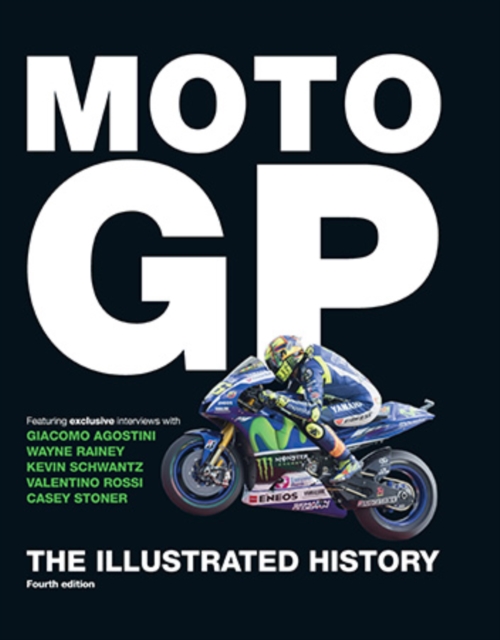 MotoGP, The Illustrated History, Hardback Book