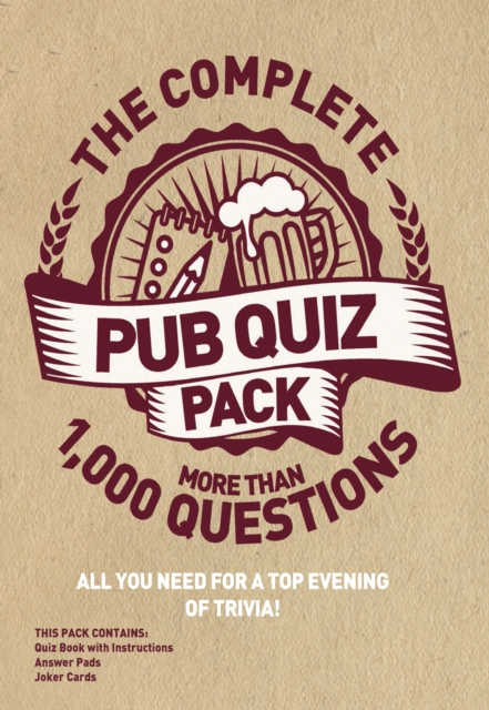 The Complete Pub Quiz Pack : All You Need for a Top Evening of Trivia!, Game Book