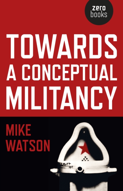 Towards a Conceptual Militancy, Paperback Book