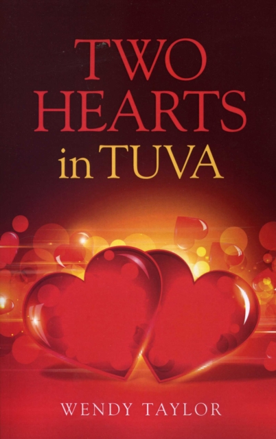 Two Hearts in Tuva, EPUB eBook