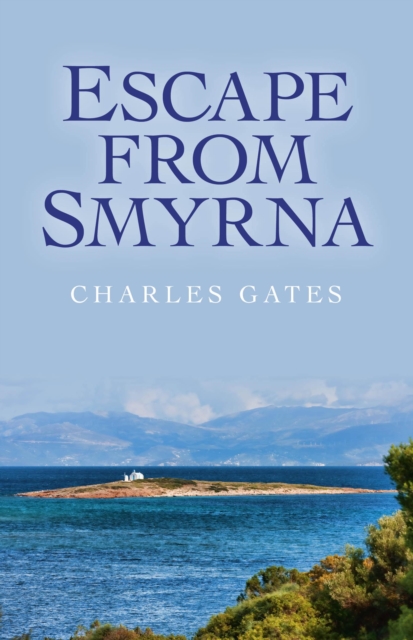 Escape from Smyrna, Paperback / softback Book