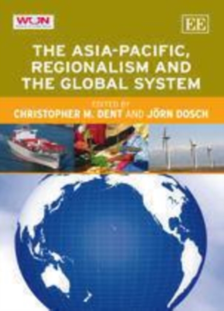 Asia-Pacific, Regionalism and the Global System, PDF eBook