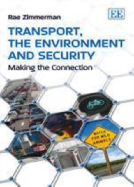Transport, the Environment and Security : Making the Connection, PDF eBook