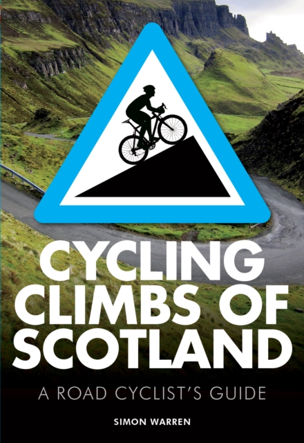 Cycling Climbs of Scotland, EPUB eBook