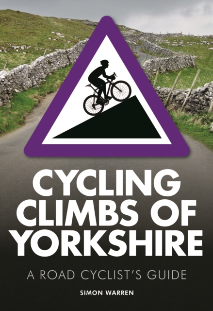 Cycling Climbs of Yorkshire, EPUB eBook