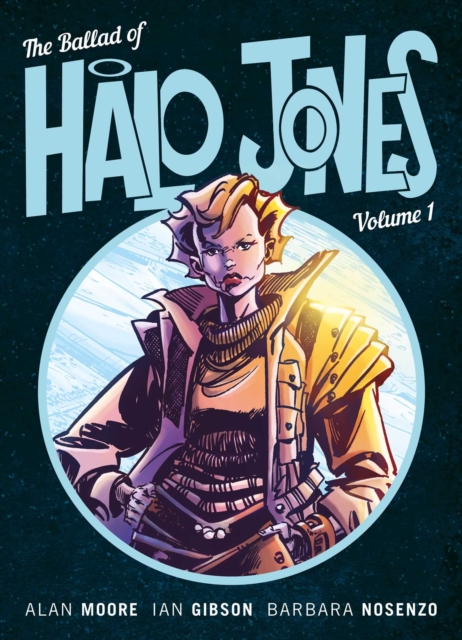 The Ballad of Halo Jones, Volume One, Paperback / softback Book