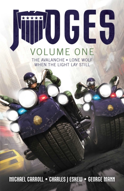 JUDGES Volume One : The Avalanche, Lone Wolf & When the Light Lay Still, Paperback / softback Book