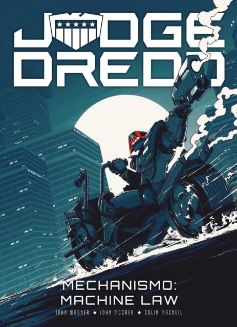 Judge Dredd: Mechanismo - Machine Law, Paperback / softback Book