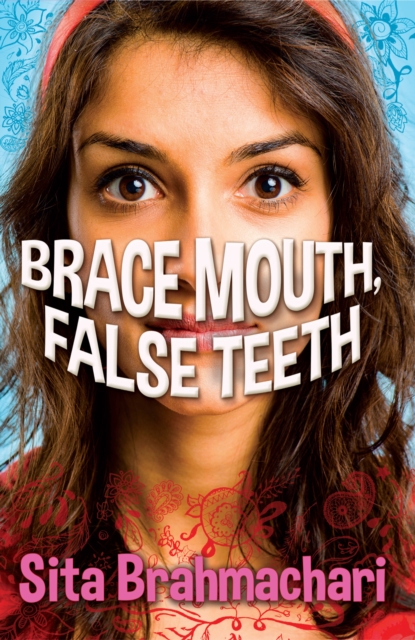 Brace Mouth, False Teeth, Paperback / softback Book