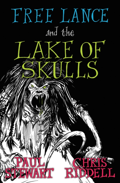 Free Lance and the Lake of Skulls, Paperback / softback Book