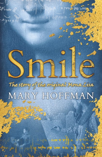 Smile : The story of the original Mona Lisa, Paperback / softback Book