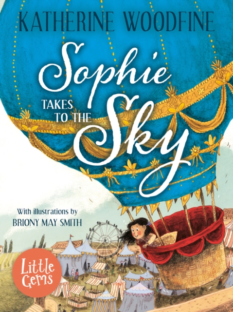 Sophie Takes to the Sky, Paperback / softback Book