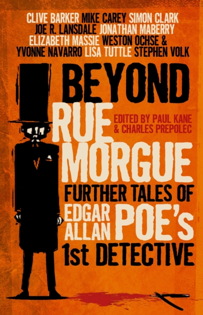 Beyond Rue Morgue: Further Tales of Edgar Allan Poe's 1st Detective, Paperback / softback Book