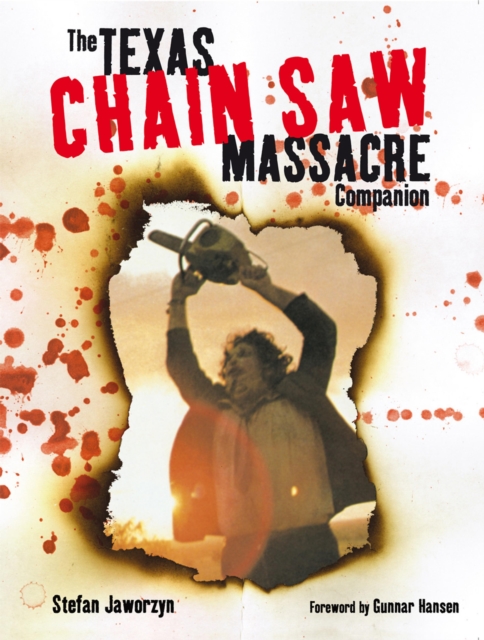 The Texas Chain Saw Massacre Companion, EPUB eBook