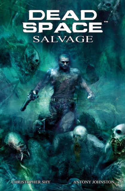 Dead Space: Salvage, Paperback / softback Book