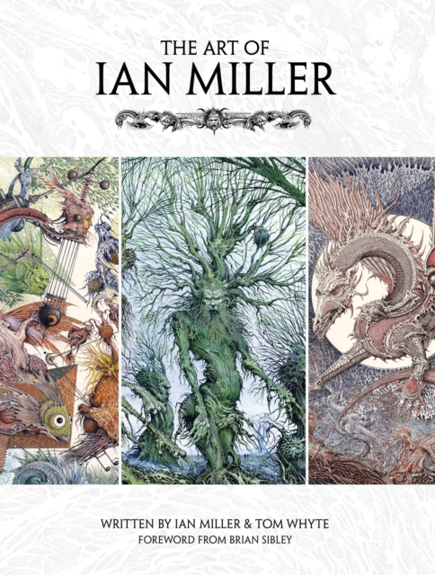 The Art of Ian Miller, Hardback Book