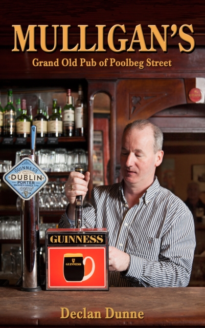 Mulligan's : Grand Old Pub of Poolbeg Street, Paperback / softback Book