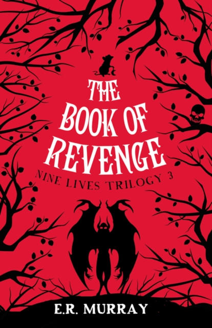 The Book of Revenge: : Nine Lives Trilogy 3, Paperback / softback Book