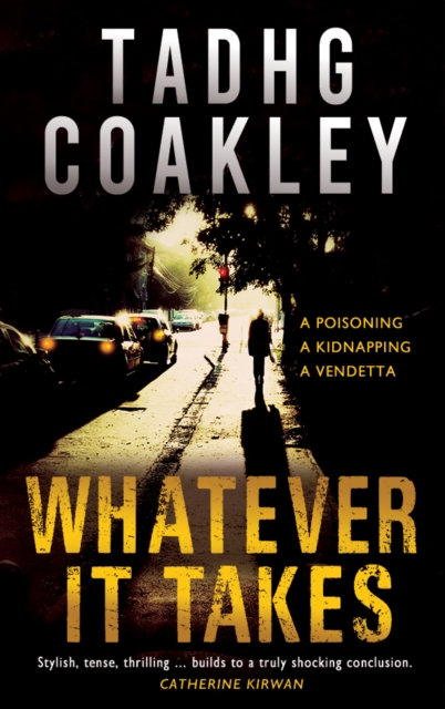 Whatever it Takes, Paperback / softback Book