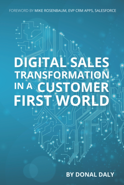 Digital Sales Transformation in a Customer First World, EPUB eBook