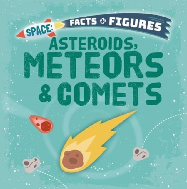 Asteroids, Meteors & Comets, Paperback / softback Book