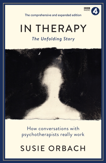 In Therapy : The Unfolding Story, Paperback / softback Book