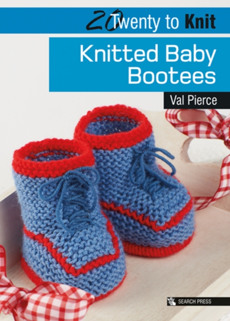 20 to Knit: Knitted Baby Bootees, EPUB eBook