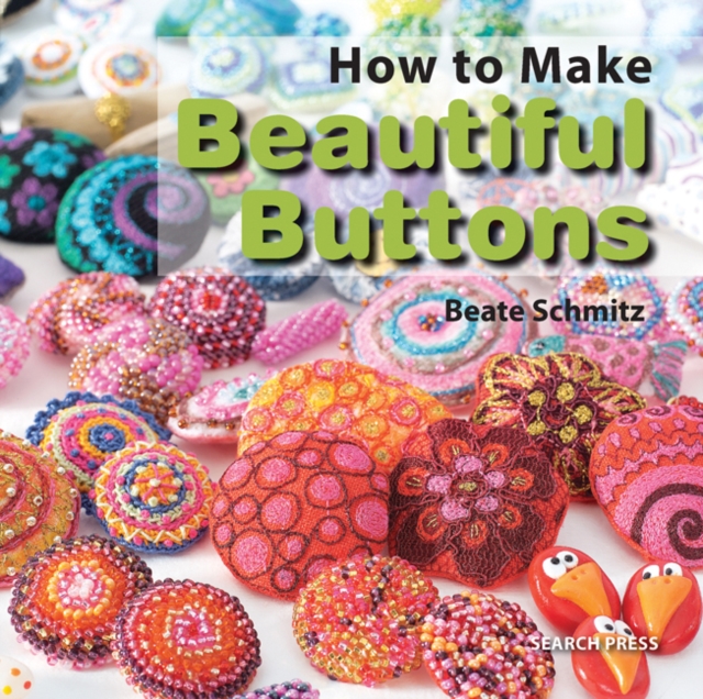 How to Make Beautiful Buttons, PDF eBook