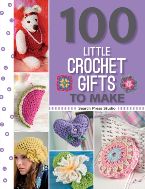 100 Little Crochet Gifts to Make, PDF eBook