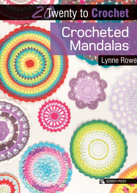 20 to Crochet: Crocheted Mandalas, PDF eBook