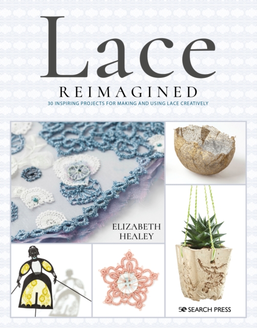 Lace Reimagined, PDF eBook
