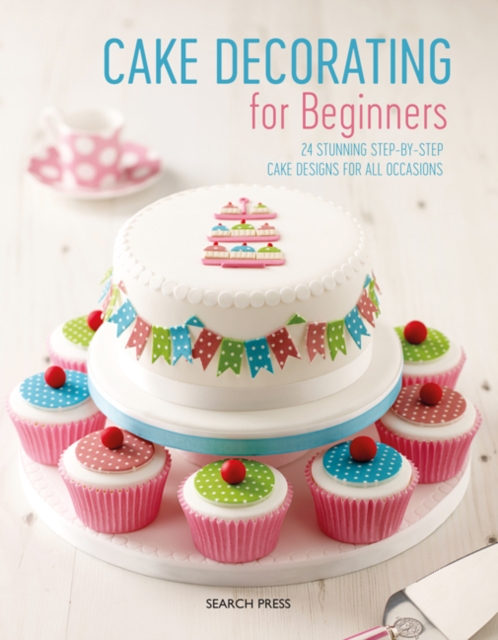 Cake Decorating for Beginners, PDF eBook