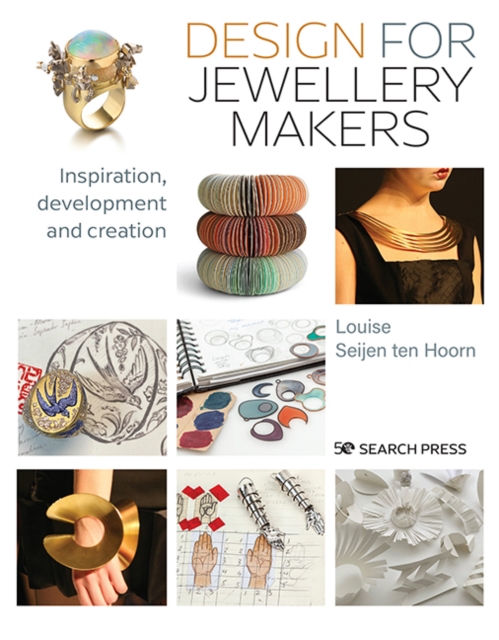 Design for Jewellery Makers : Inspiration, development and creation, PDF eBook