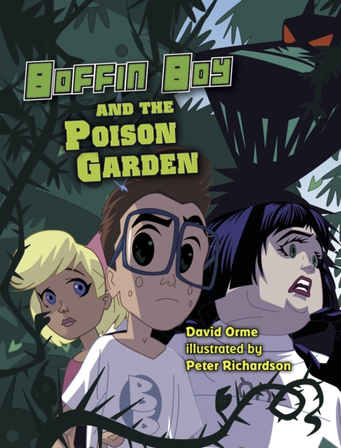 Boffin Boy and The Poison Garden : Set 3, Paperback / softback Book