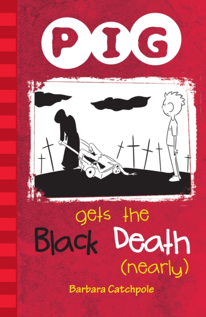 PIG Gets the Black Death (nearly) : Set 1, EPUB eBook