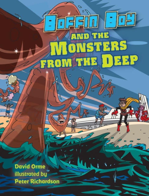 Boffin Boy and the Monsters from the Deep : Set Three, PDF eBook
