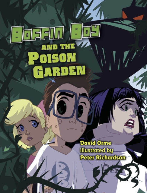 Boffin Boy and The Poison Garden : Set 3, PDF eBook
