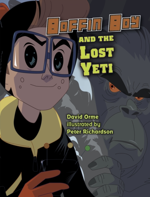 Boffin Boy And The Lost Yeti : Set 3, PDF eBook