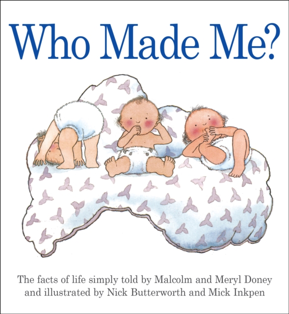 Who Made Me?, Paperback / softback Book