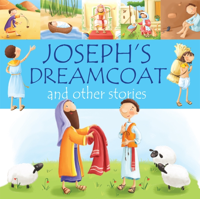 Joseph's Dreamcoat and other stories, Hardback Book