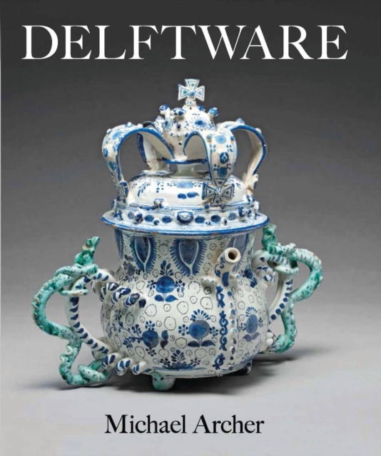 Delftware : In the Fitzwilliam Museum, Hardback Book