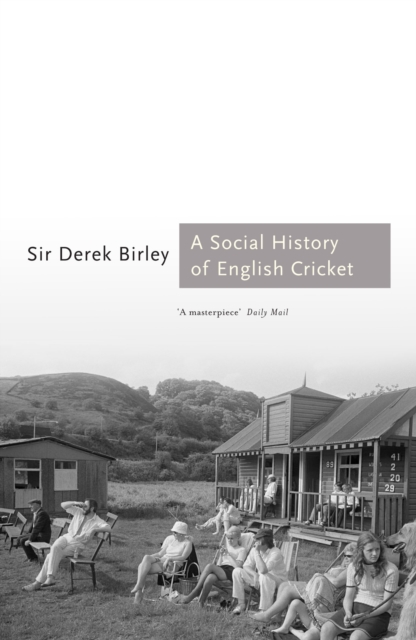 A Social History of Cricket, Paperback Book