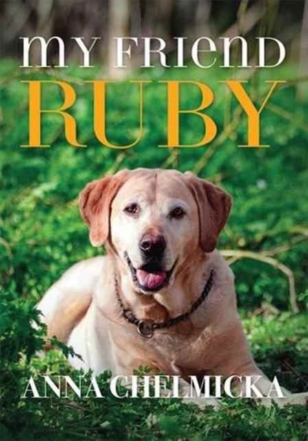 My Friend Ruby, Paperback / softback Book