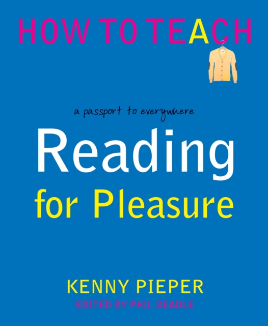 Reading for Pleasure : A passport to everywhere, EPUB eBook