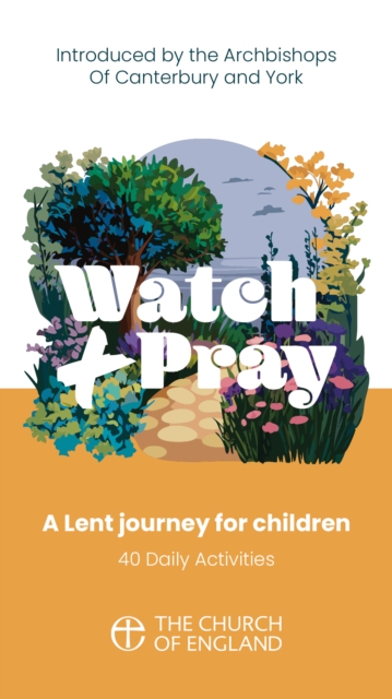 Watch and Pray Child pack of 50 : A Lent journey for children with 40 daily activities, Multiple-component retail product Book