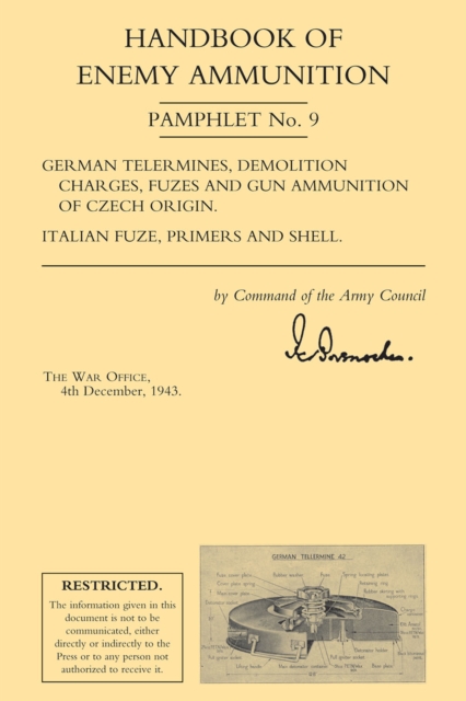 Handbook of Enemy Ammunition : War Office Pamplet No. 9, PDF eBook