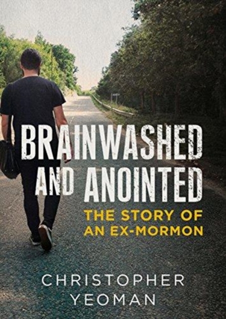 Brainwashed and Anointed, Paperback / softback Book