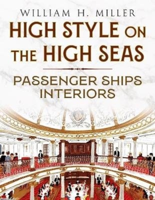 High Style on the High Seas : Passenger Ships Interiors, Paperback / softback Book